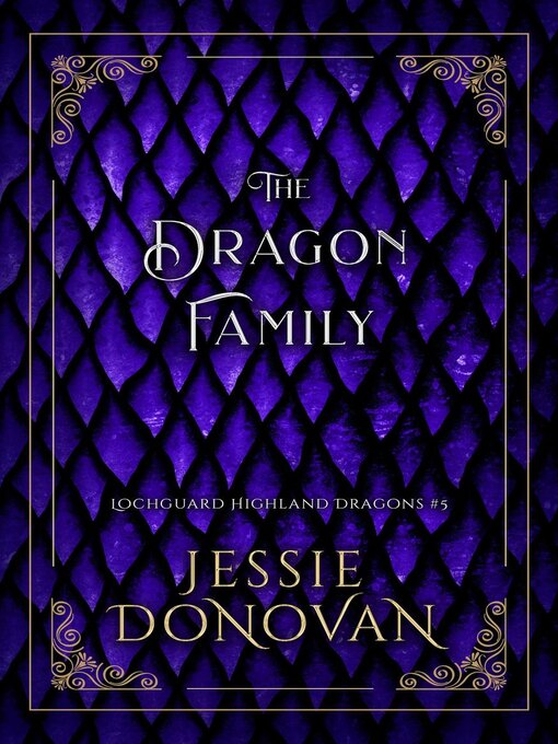 Title details for The Dragon Family by Jessie Donovan - Available
